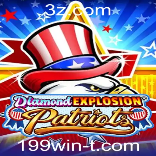 199win - Descubra DiamondExplosionPatriots: Um Jogo de Estratégia e Aventura