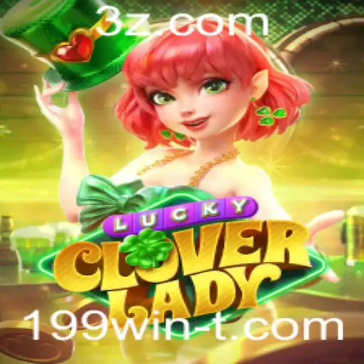 Descubra o Fascinante Mundo do Jogo LuckyCloverLady