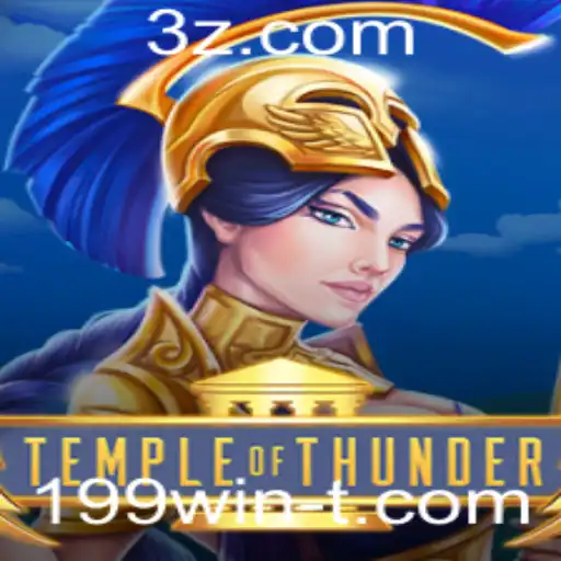 199win - Explorando o Mundo do Jogo TempleofThunder: Regras, Estratégias e Mais
